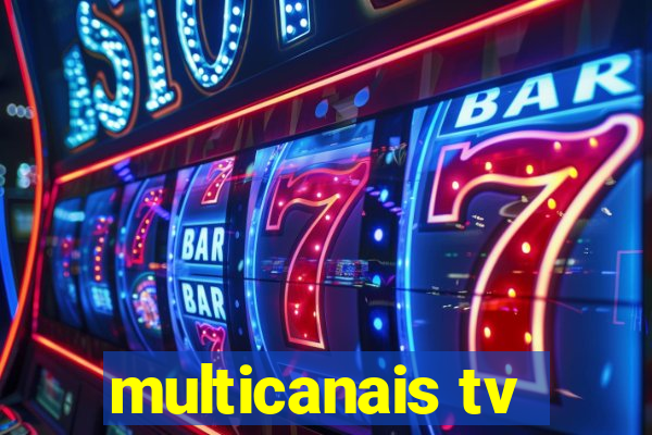 multicanais tv